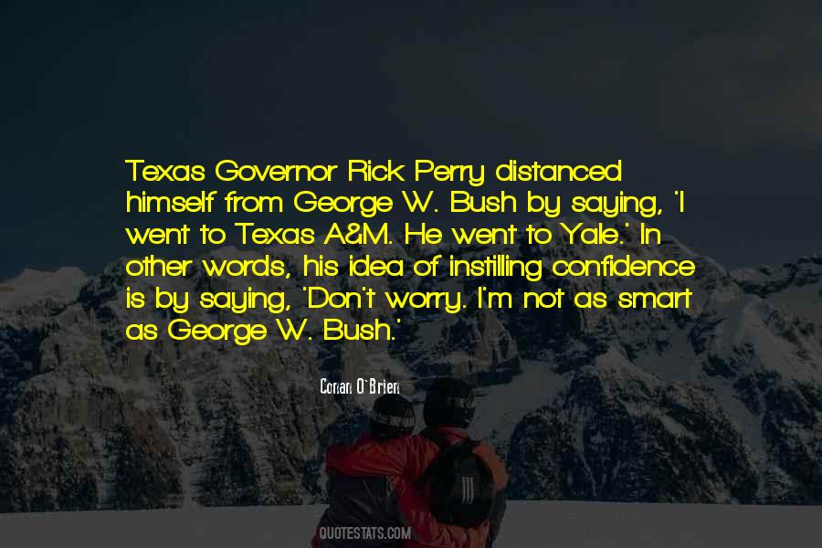 Texas Governor Quotes #362470