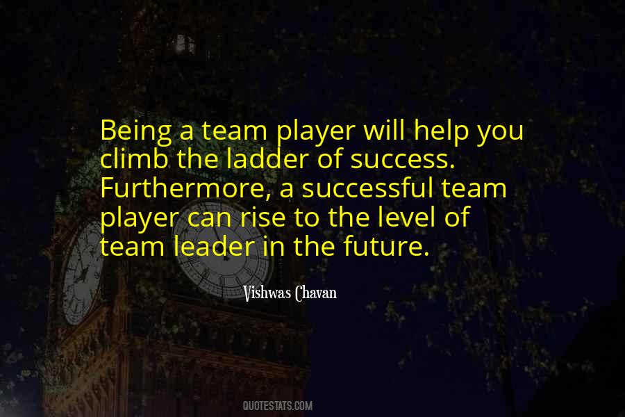 Quotes About Being A Team Player #1826144