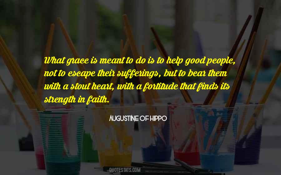 Quotes About Strength And Fortitude #66145