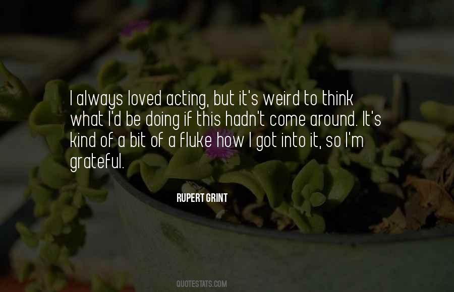 Quotes About Rupert Grint #365229