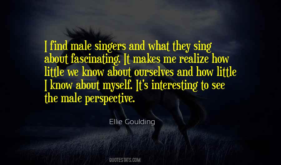 Quotes About Ellie Goulding #367523