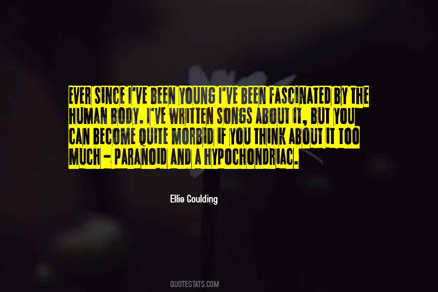 Quotes About Ellie Goulding #534245