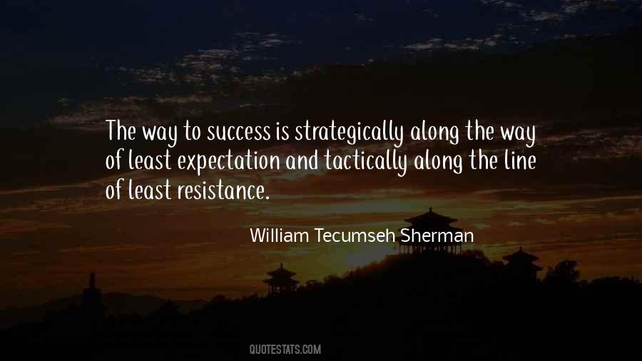 Quotes About William T. Sherman #473076