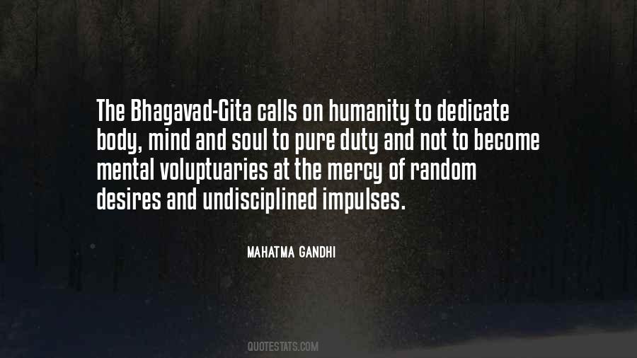 Quotes About Bhagavad Gita #1663948