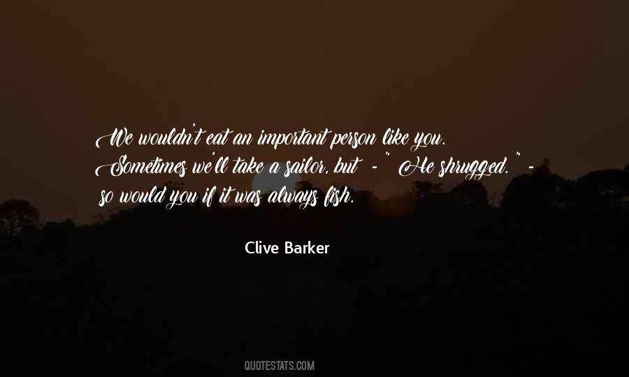 Quotes About Clive Barker #524973