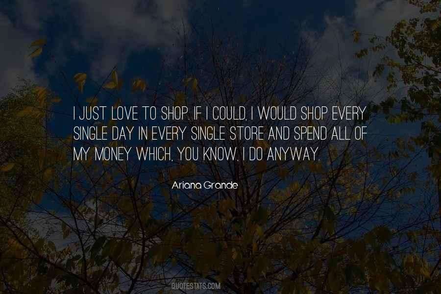 Quotes About Ariana Grande #15190