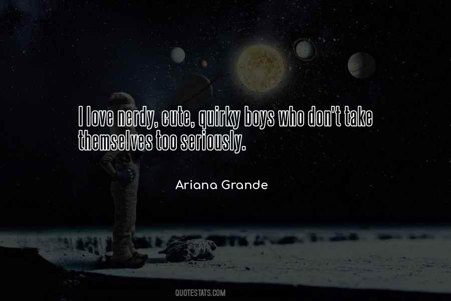 Quotes About Ariana Grande #1668288