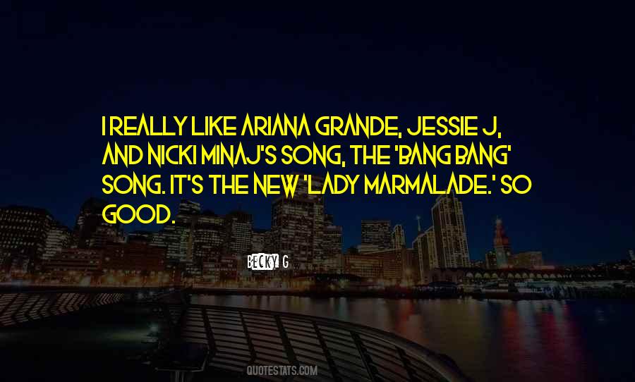 Quotes About Ariana Grande #399657