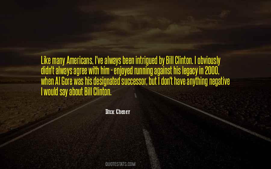 Quotes About Al Gore #634143