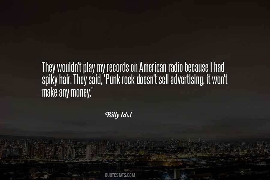 Quotes About Billy Idol #371898