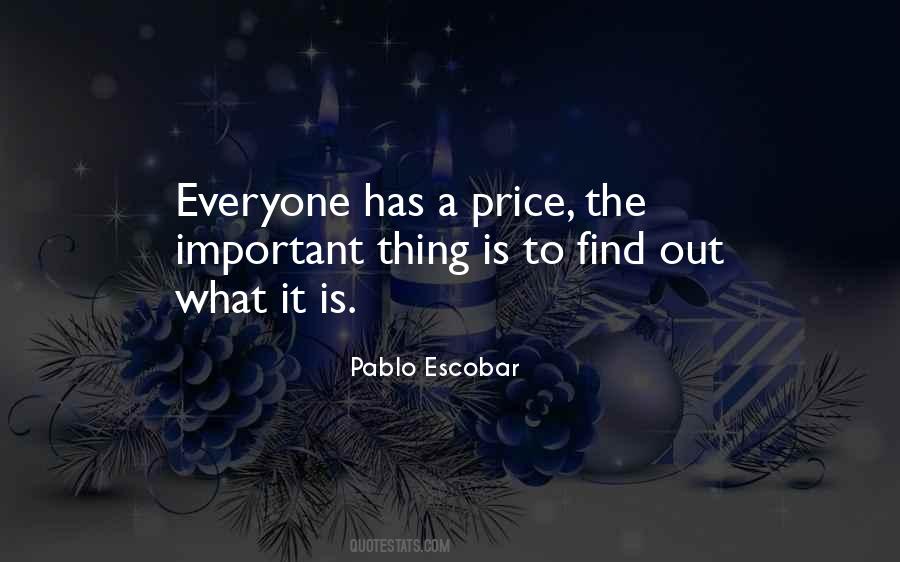 Quotes About Pablo Escobar #1054282