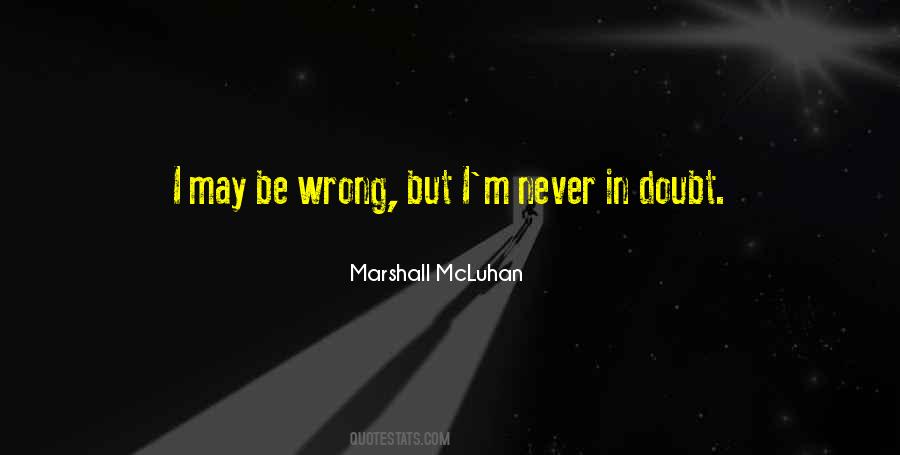 Quotes About Marshall Mcluhan #123726