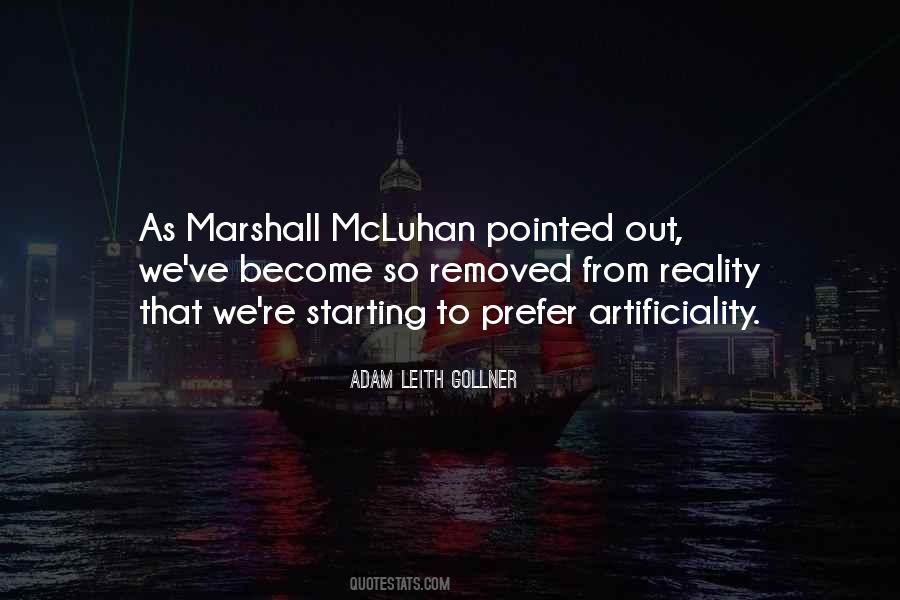 Quotes About Marshall Mcluhan #1721205