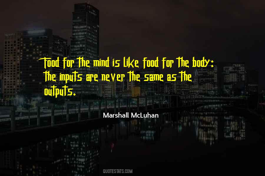 Quotes About Marshall Mcluhan #286462