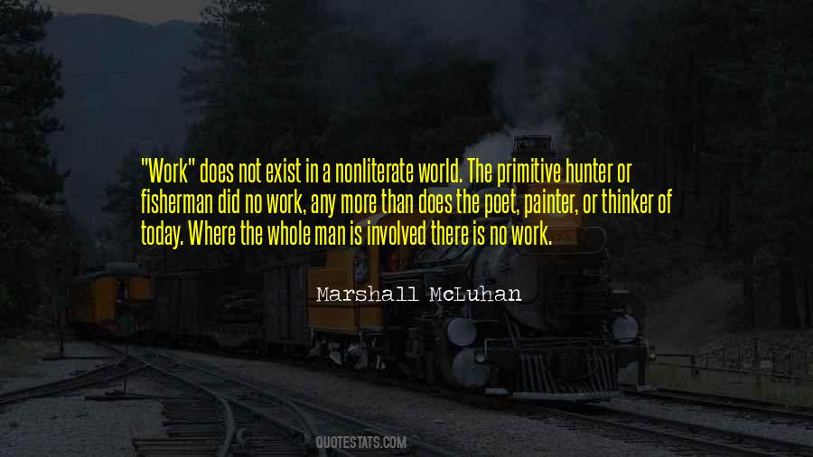 Quotes About Marshall Mcluhan #302688