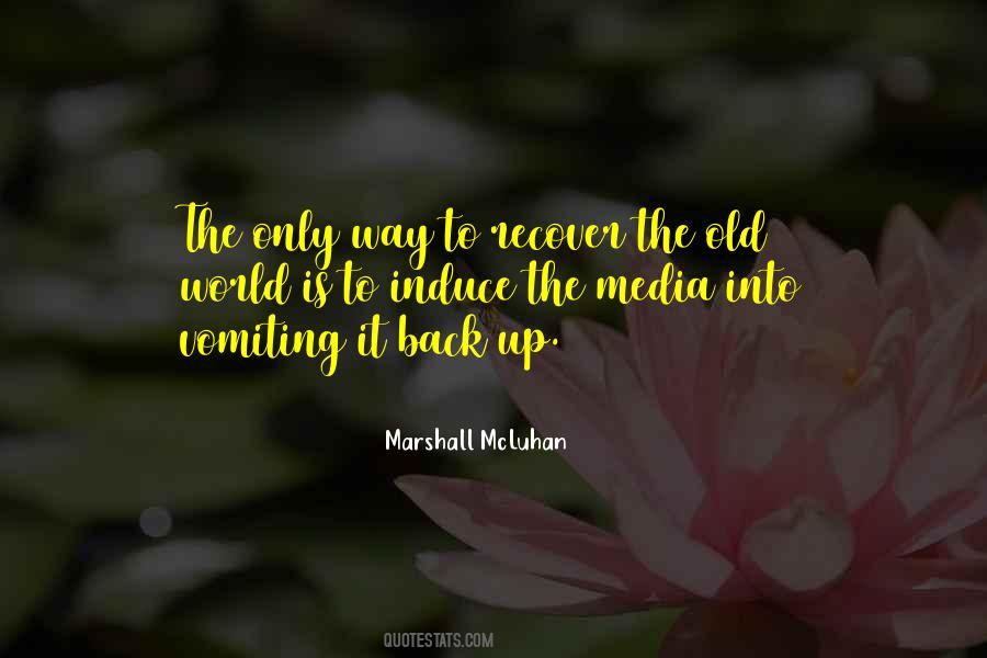 Quotes About Marshall Mcluhan #373404