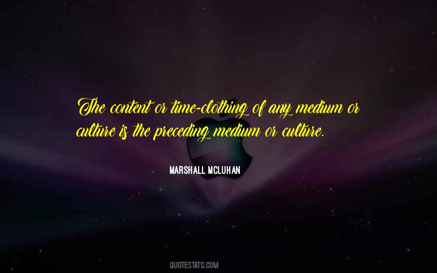 Quotes About Marshall Mcluhan #432874