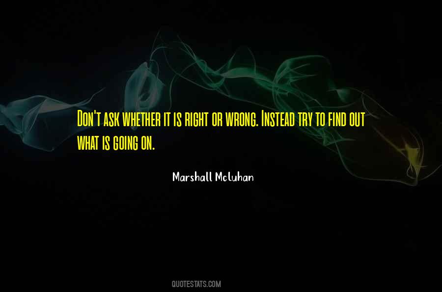 Quotes About Marshall Mcluhan #44548