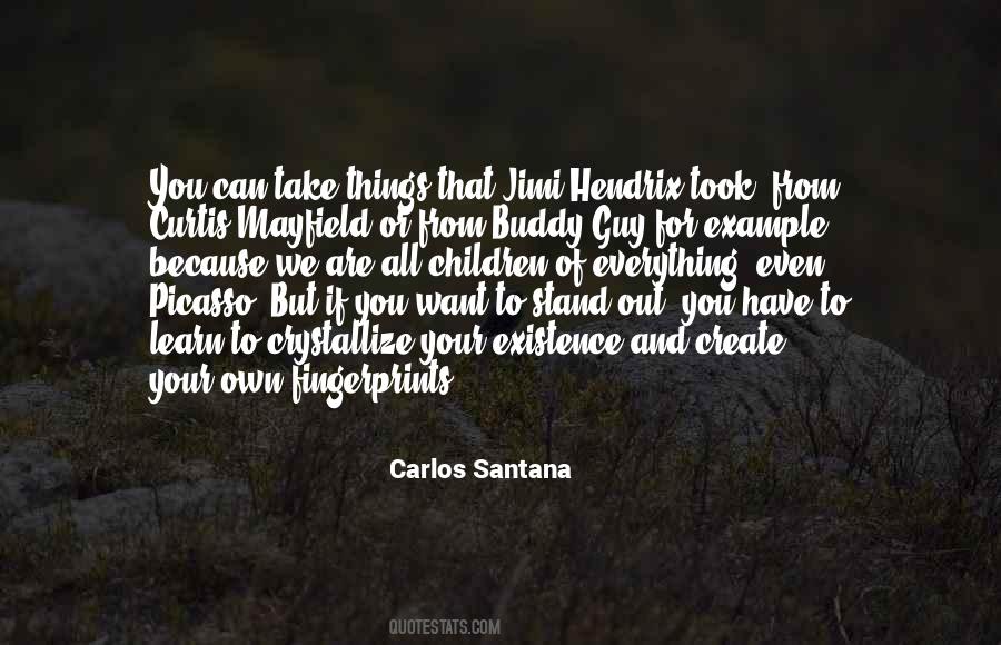 Quotes About Carlos Santana #391380