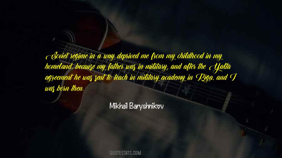 Quotes About Mikhail Baryshnikov #808438