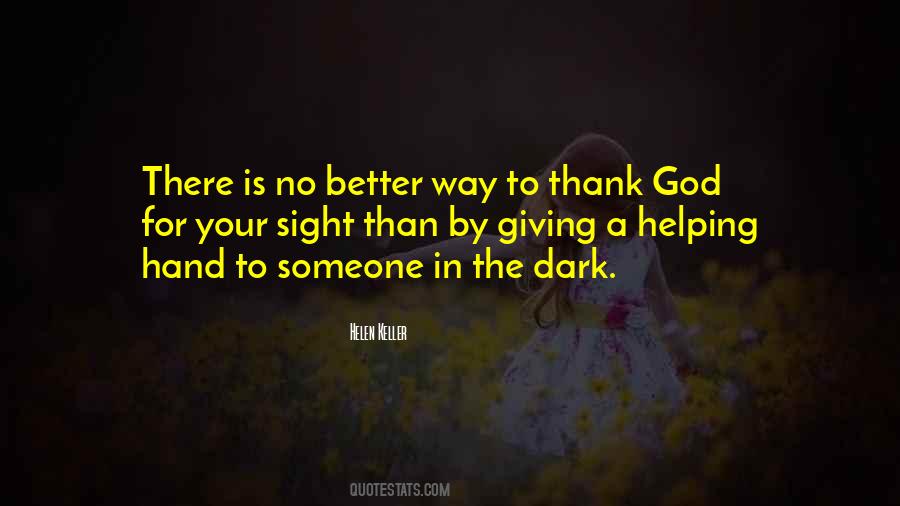 Thank God For Quotes #1742037