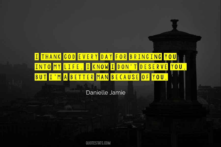 Thank God For You Quotes #178227