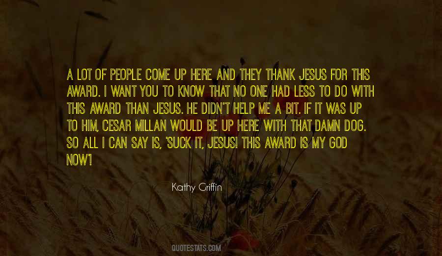 Thank God For You Quotes #191965