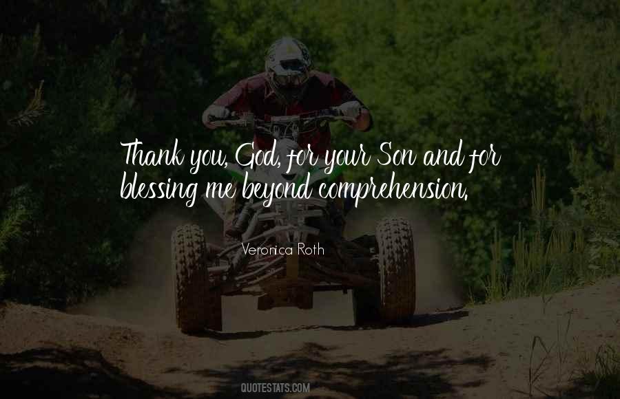Thank God For You Quotes #297294