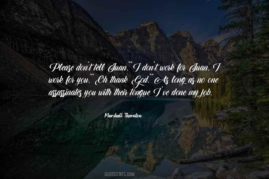 Thank God For You Quotes #873518