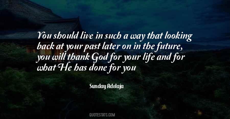 Thank God Life Quotes #181468