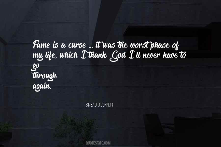 Thank God My Life Quotes #900423