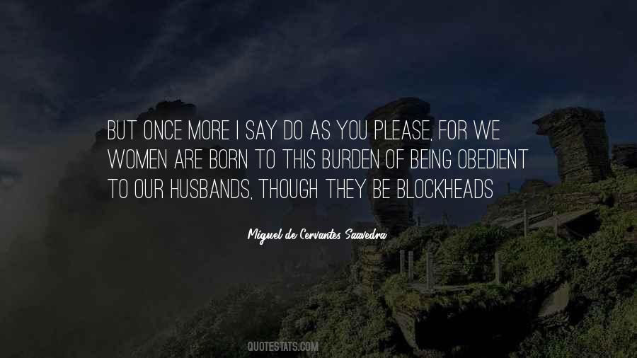 Quotes About Being A Burden To Others #97097
