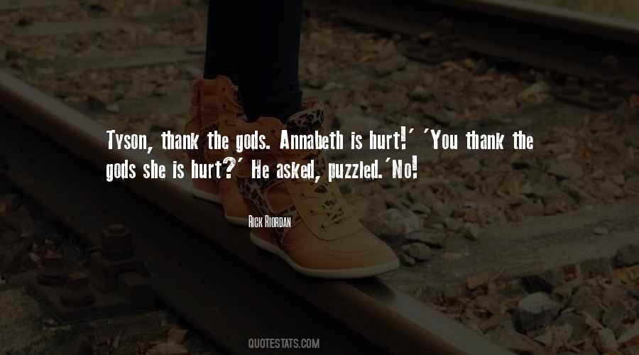 Thank Those Who Hurt You Quotes #1005935