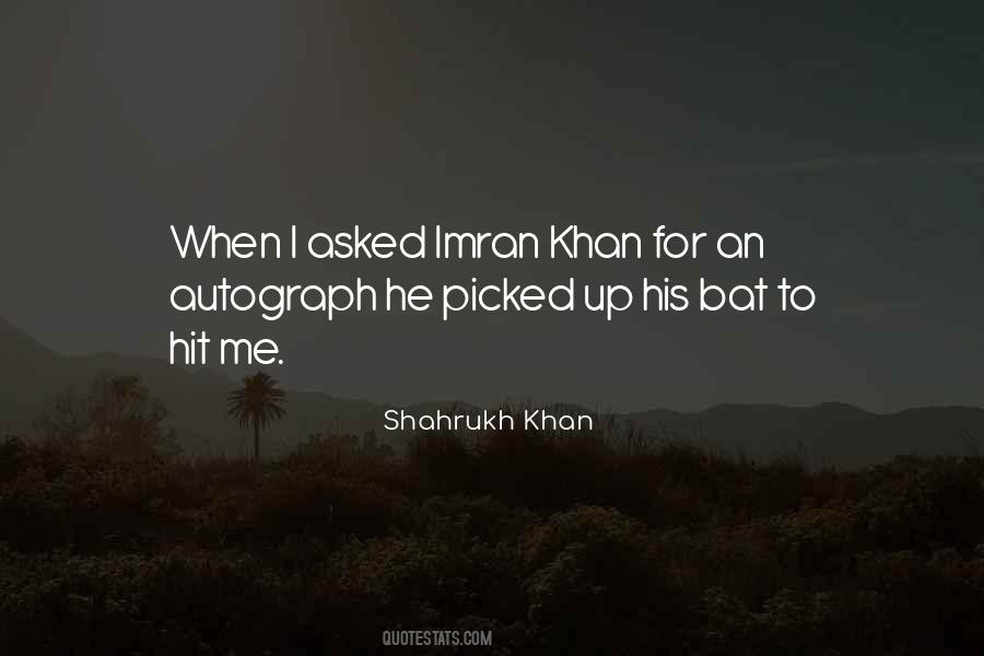 Quotes About Imran Khan #1196252