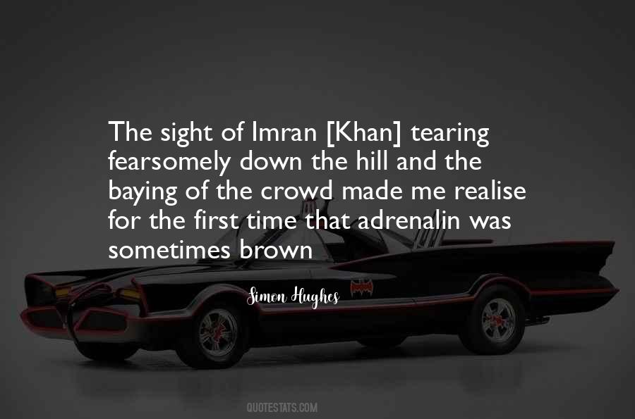 Quotes About Imran Khan #1585130