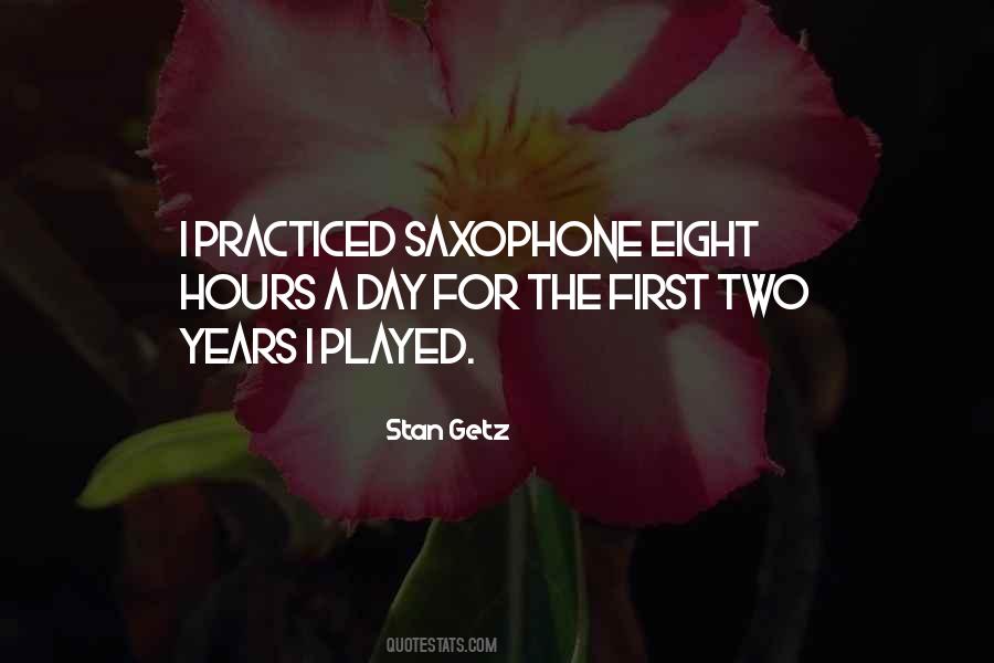 Quotes About Stan Getz #1799361