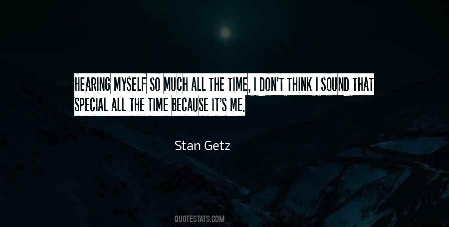 Quotes About Stan Getz #726141