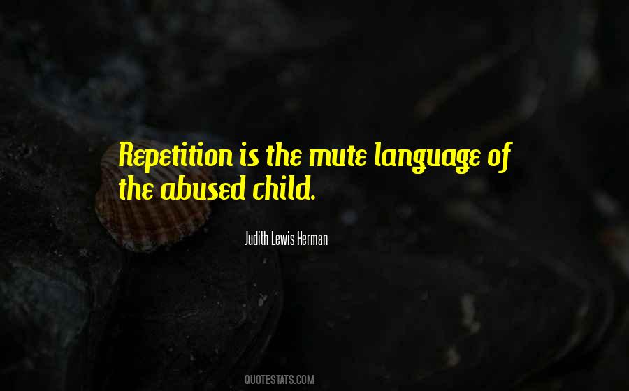 Quotes About Abused Child #1391367