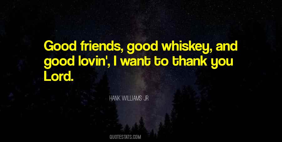 Thank You For My Friends Quotes #1008584