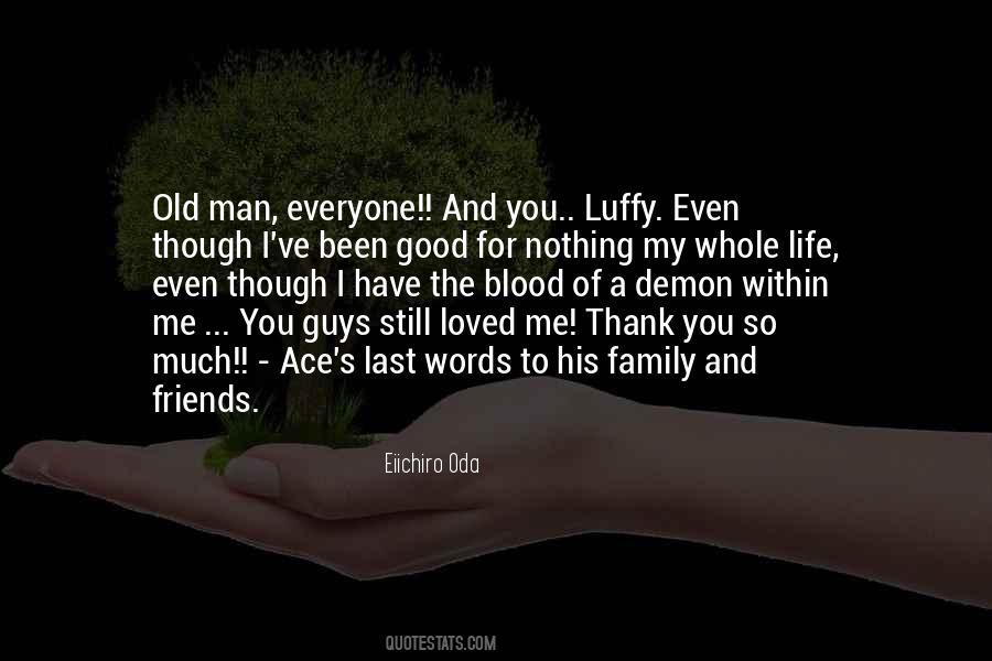 Thank You For My Friends Quotes #463553