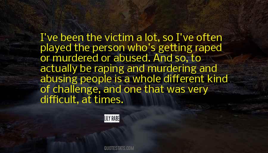 Quotes About Abused Person #1722471