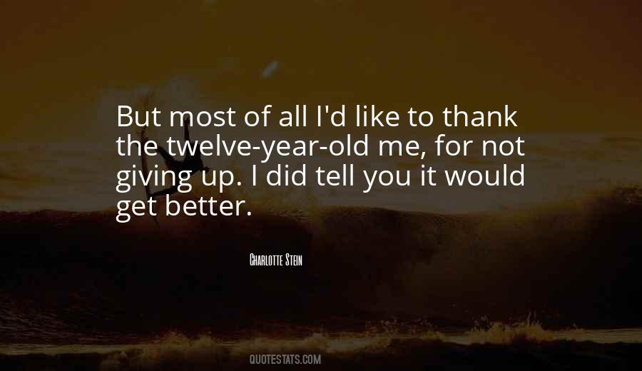 Thank You For Not Giving Up Quotes #210803