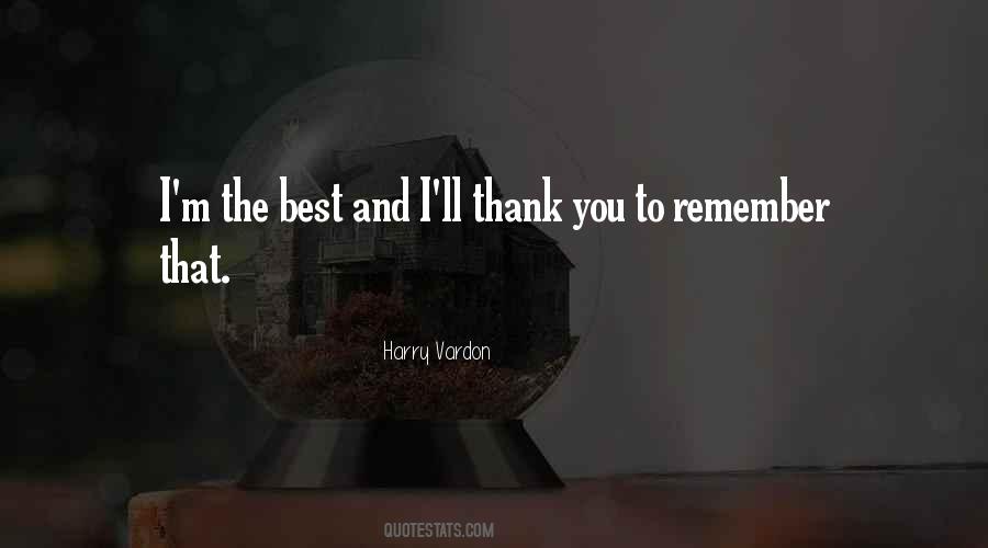 Thank You For Remember Me Quotes #538533