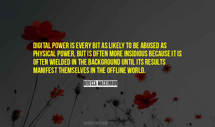 Quotes About Abused Power #1236796