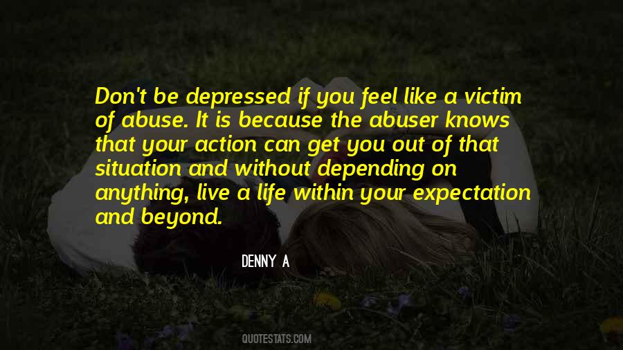 Quotes About Abuser #1752978