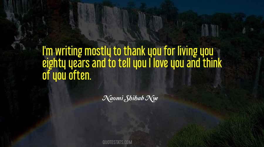 Thank You For You Love Quotes #1009004