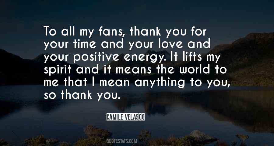 Thank You For You Love Quotes #66459