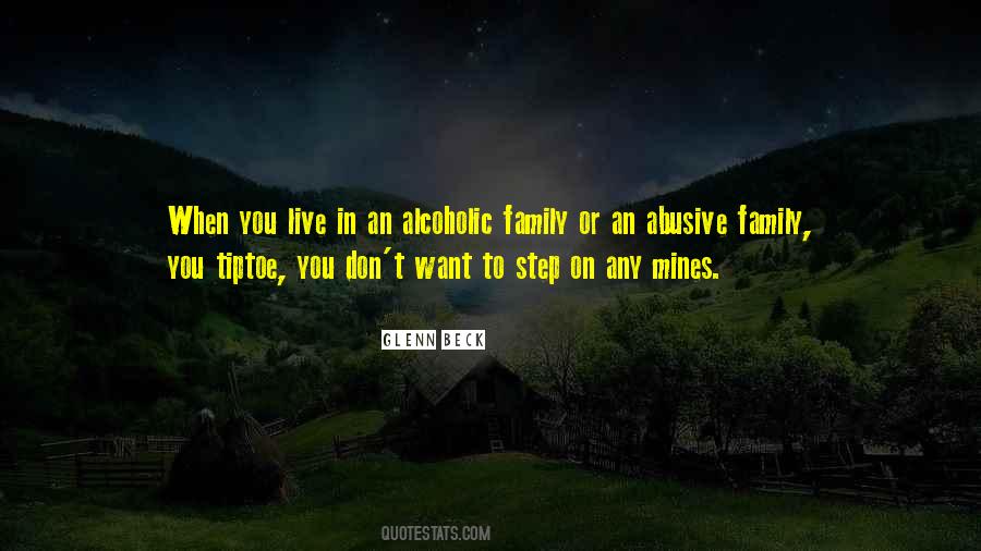 Quotes About Abusive Family #1361987