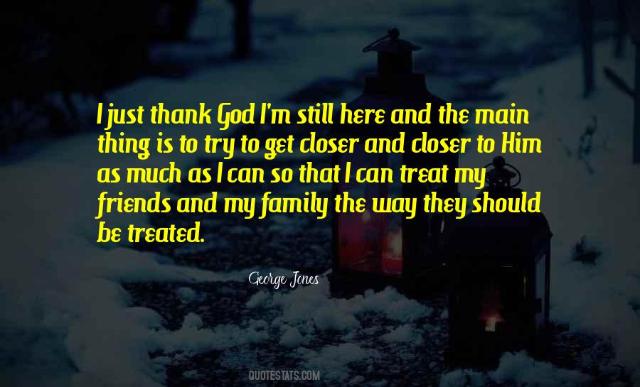 Thank You God My Family Quotes #1648993