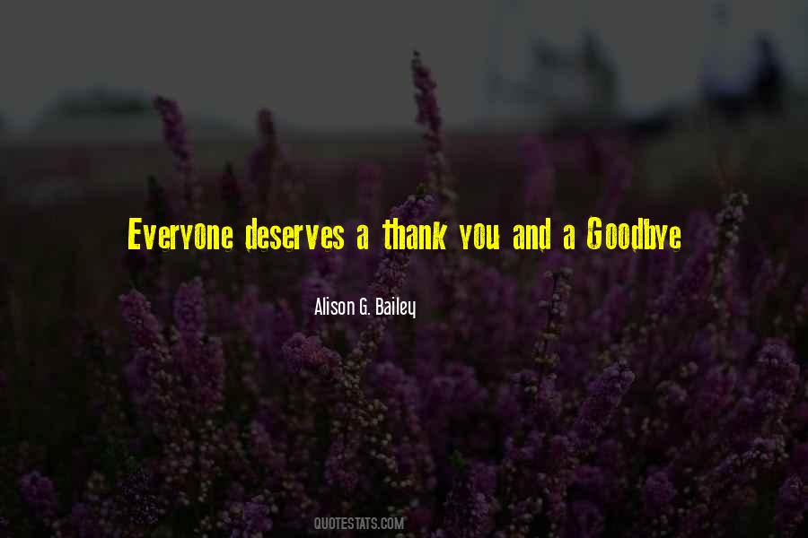 Thank You Goodbye Quotes #1550883